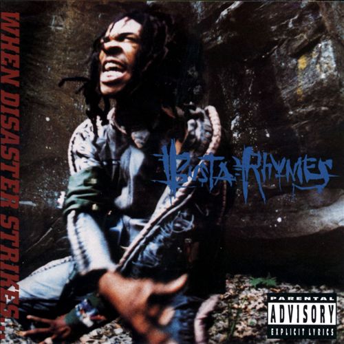 Busta Rhymes When Disaster Strikes album cover