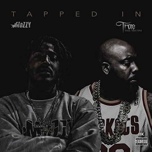 Mozzy Trae Tha Truth Trapped In album cover art