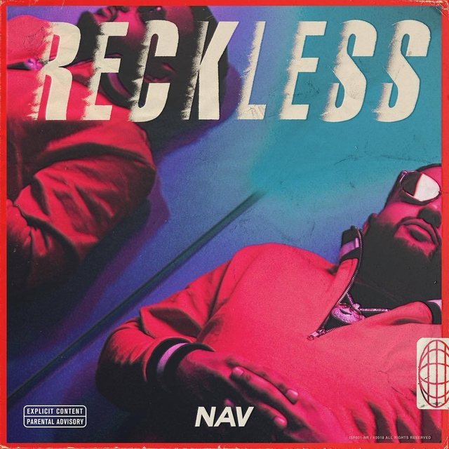 Nav's Reckless