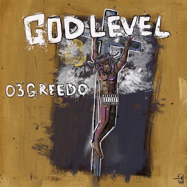 03 Greedo's God Level